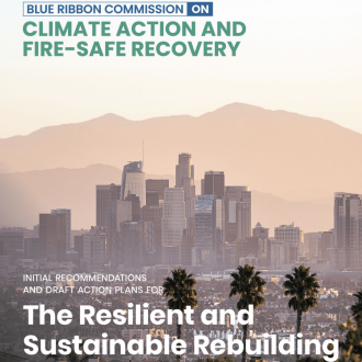 Cover image showing the Los Angeles skyline at sunset with text about the Blue Ribbon Commission on Climate Action and Fire-Safe Recovery and rebuilding Los Angeles County.